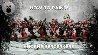 Contrast+ How to Paint: New Khorne Berzerkers