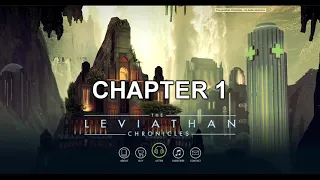 The Leviathan Chronicles SEASON 1 part1/2 (chapter 0 - 15)