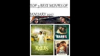 TOP 3 BEST BOLLYWOOD MOVIES OF JANUARY 2017