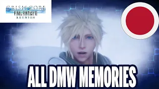Final Fantasy 7: Crisis Core Reunion- All DMW Memories (Japanese Dub w/Eng Subtitles)
