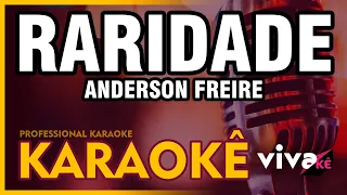 KARAOKÊ - Raridade - Anderson Freire 🎤