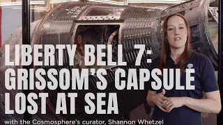 Liberty Bell 7: Gus Grissom's Capsule Lost at Sea