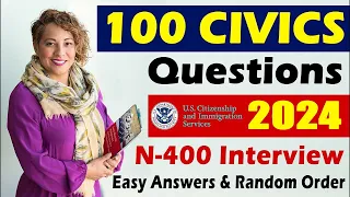 2024 🆕 100 Civics Questions for us Citizenship Interview [2008 version] EASY Answers, Random Order!!