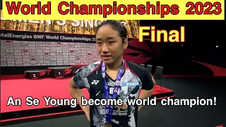 An Se Young vs Carolina Marin | BWF World Championships 2023 Final | Badminton Highlights