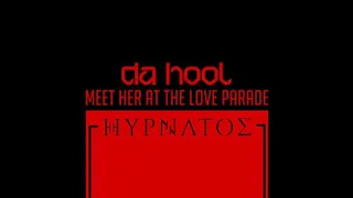 Da Hool - Meet Her At The Love Parade (Hypnatos Remix)