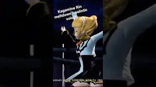 Kagamine Rin meltdown (her realistic voice!)