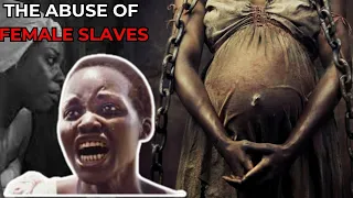 Untold Abuse Of Black Female Slaves in The Hands of White Men