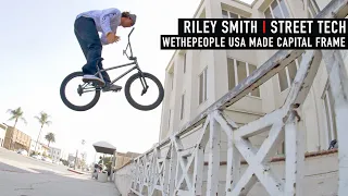 RILEY SMITH - FRESH BUILD - WETHEPEOPLE BMX CAPITAL FRAME