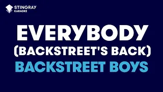 Backstreet Boys - Everybody (Backstreet's Back) (Karaoke with Lyrics)