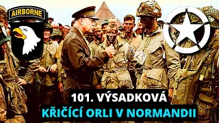 101. VÝSADKOVÁ V NORMANDII🦅🇺🇲🪂, seskok "Křičících orlů"