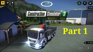 Hướng dẫn chơi Game Construction simulator 3 Part 1 # hướng dẫn khi mới vào game