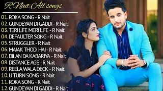 R Nait New Song 2024 | New PunjabiJukebox 2024 | R Nait All Punjabi Song2024 | New Punjabi Song