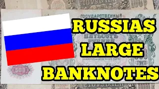 Russian Empires Large banknotes 100 and 500 rubles