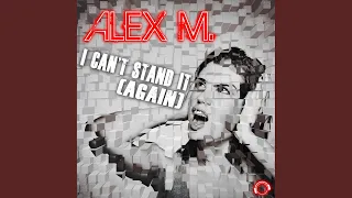 I Can't Stand It (Again) (Ramba Zamba Remix Edit)