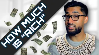 How Much Money YOU Need To Be RICH
