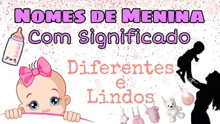 Nomes Diferentes para bebês Meninas 2022 | Os mais bonitos com significado ❤️