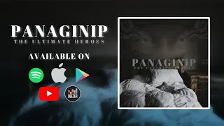 "PANAGINIP" - The Ultimate Heroes (Original) // Official Lyric Video