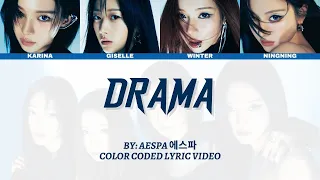 Aespa 에스파 - Drama - Color Coded Lyric Video