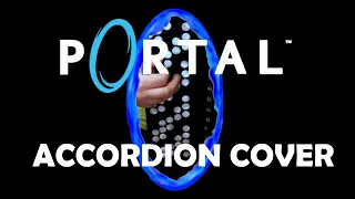 STILL ALIVE from PORTAL by @jcoulton for ACCORDION