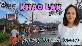 How is Khao Lak today !! Khao Lak beach  nearby Merlin Resort | Khao Lak Center | Thailand