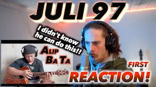 Alip Ba Ta - Juli 97 FIRST REACTION! (I DIDN'T KNOW HE CAN DO THIS!!) #alipers #alipbata #reaction
