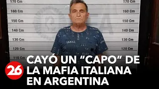 Cayó un "capo" de la mafia italiana en Argentina