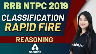 RRB NTPC 2019 | Reasoning | Classification Reasoning Tricks