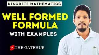 Well Formed Formula | WFF | MFCS | Propositional Logic | Discrete Mathematics