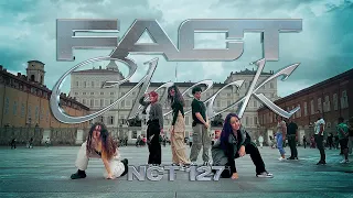 [KPOP IN PUBLIC] NCT 127 (엔씨티 127) - ‘Fact check (불가사의; 不可思議)’ Dance Cover by CLEPSYDRA CREW | Italy