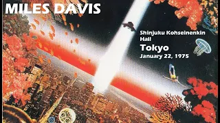 Miles Davis- January 22, 1975 Shinjuku Kohseinenkin Hall, Tokyo