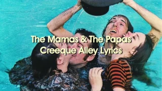 The Mamas & The Papas - Creeque Alley (Lyrics)