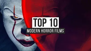Top 10 Modern Horror Films