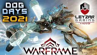 Dog Days 2021 (Guide) - Everything You Need To Know (Warframe Gameplay)