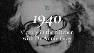 Interview with Annie Gray on Victory in the Kitchen