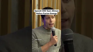 OpenAI CEO Sam Altman Helion Fusion Energy #openai #samaltman #helionenergy