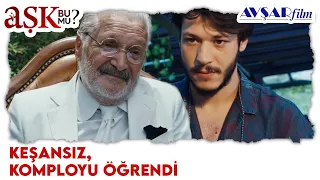 Keşansız Komployu Öğrendi - Aşk Bu Mu?