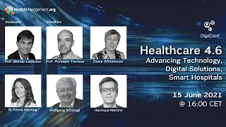 [Webinar] Healthcare 4.6: Advancing Technology, Digital Solutions, Smart Hospitals