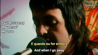 Paul McCartney - My Love (Tradução/Legendado)