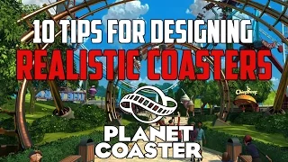 Planet Coaster Tips | How To Design a Realistic Roller Coaster | Roller Coaster Tutorial