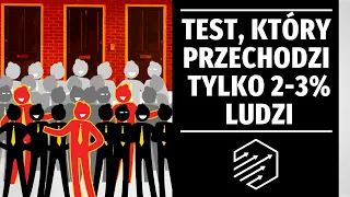 Test, który przechodzi tylko 2-3% ludzi