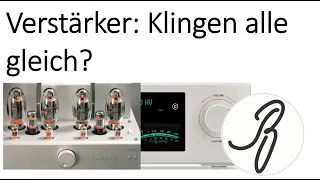 Verstärker: Klingen alle gleich?