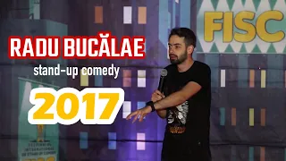 Radu Bucălae | Stand-up Comedy | 2017