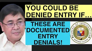 PHILIPPINES TRAVEL UPDATE | DOCUMENTED ENTRY DENIALS BY THE BUREAU OF IMMIGRATION