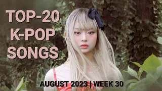 TOP-20 K-POP SONGS | AUGUST 2023 - WEEK 1