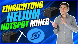 Helium Hotspot Miner Einrichtung | Vollständige Anleitung | Probleme bei Einrichtung?!