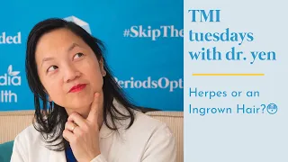 TMI Tuesday - Ingrown Hair or Herpes? 😳