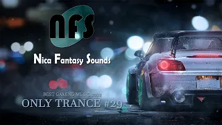 ♫The Best Gaming Mix 2022 (ONLY TRANCE #29)♫