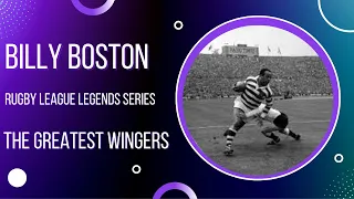 Rugby League legends series episode 2. Billy Boston