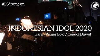 Echa Soemantri - Pamer Bojo / Cendol Dawet - Tiara | Indonesian Idol 2020 #ESdrumcam
