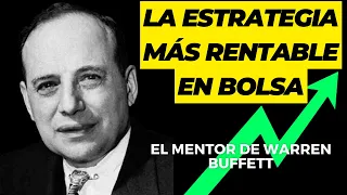 ¡La MEJOR 📈 estrategia de inversión en ACCIONES | NET-NET Benjamin Graham, mentor 🔥Warren Buffett